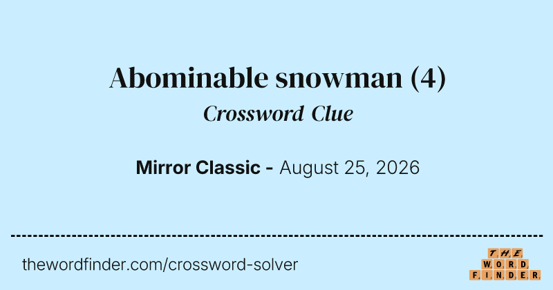 Abominable snowman crossword clue image