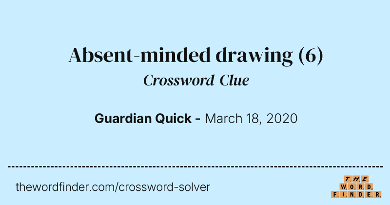 Absent-minded drawing crossword clue image