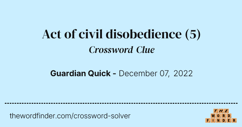 Act of civil disobedience crossword clue image