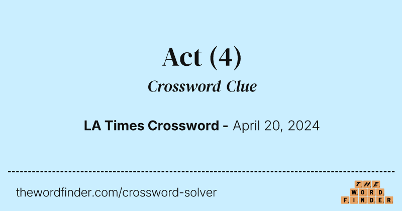 Act crossword clue image