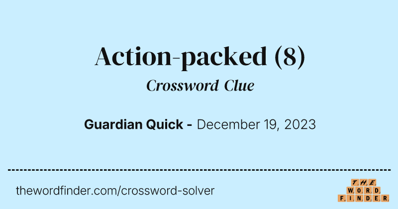 Action-packed crossword clue image