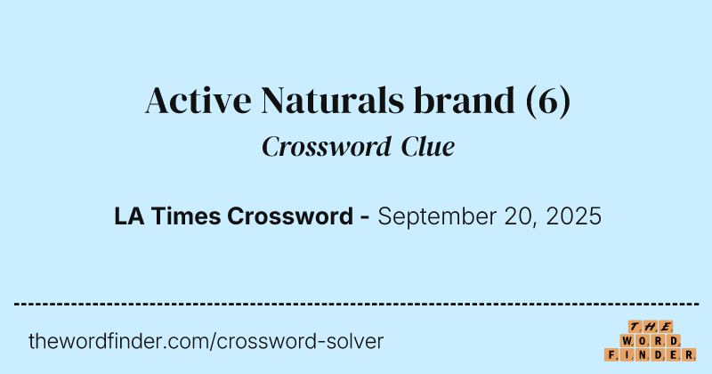 Active Naturals brand crossword clue image
