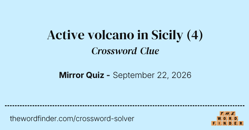 Active volcano in Sicily crossword clue image