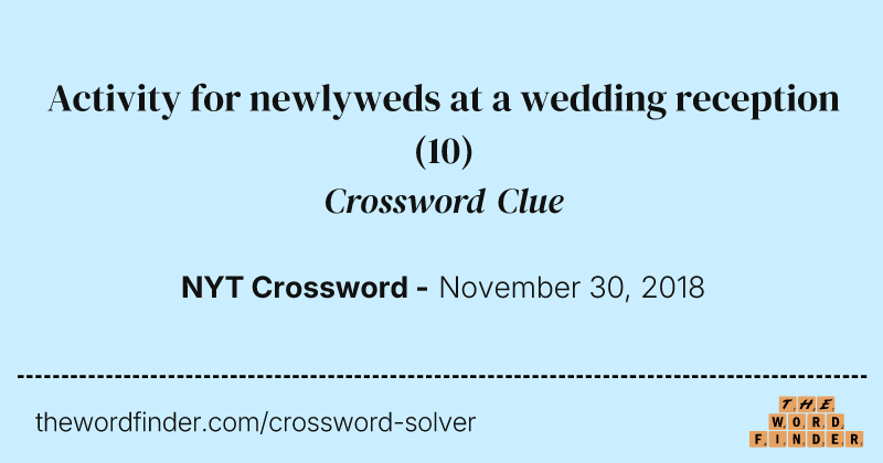 Activity for newlyweds at a wedding reception crossword clue image
