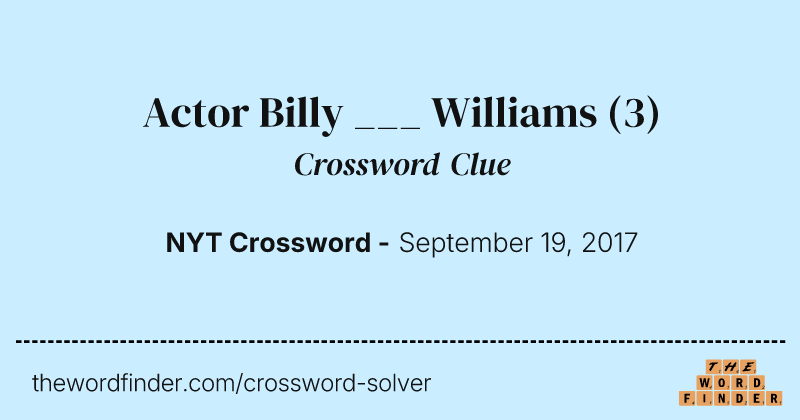 Actor Billy ___ Williams crossword clue image