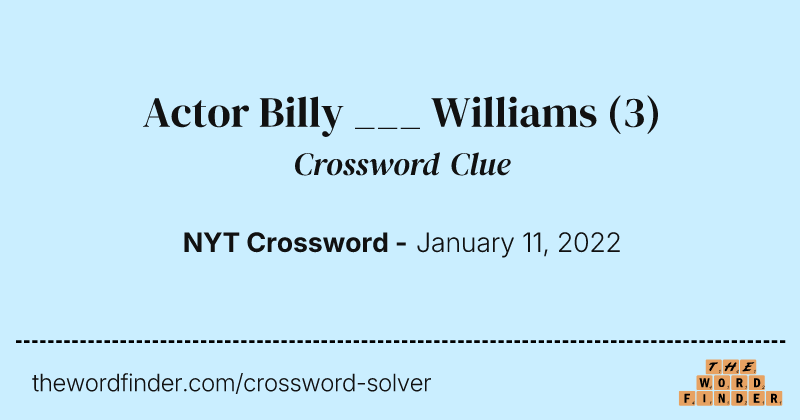 Actor Billy ___ Williams crossword clue image