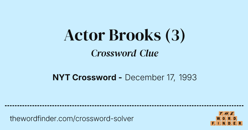 Actor Brooks crossword clue image
