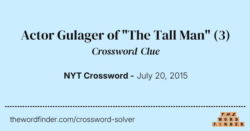 Actor Gulager of "The Tall Man" crossword clue image
