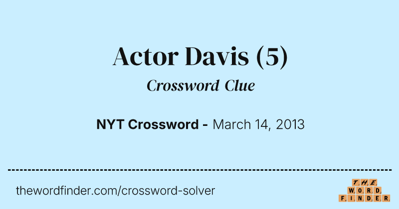 Actor Davis crossword clue image