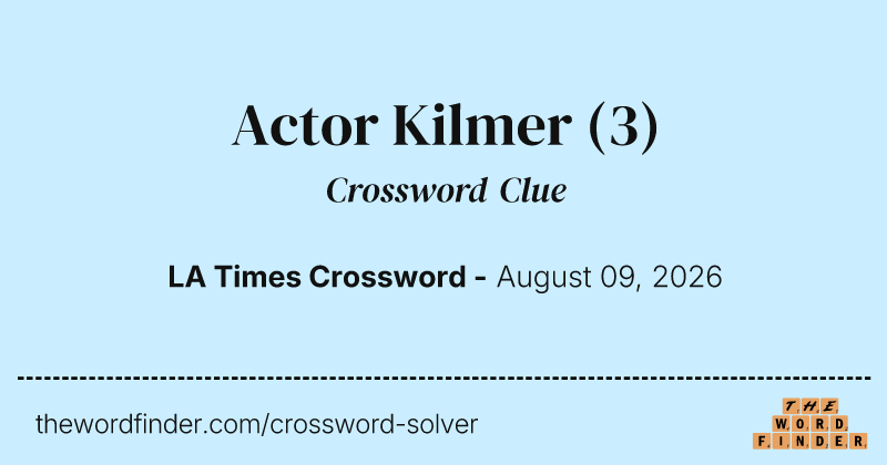 Actor Kilmer crossword clue image