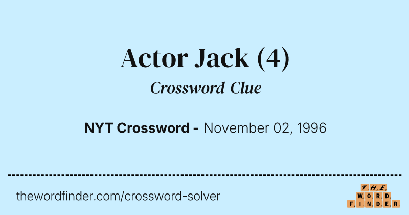 Actor Jack crossword clue image