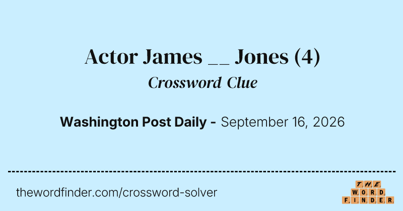 Actor James __ Jones crossword clue image