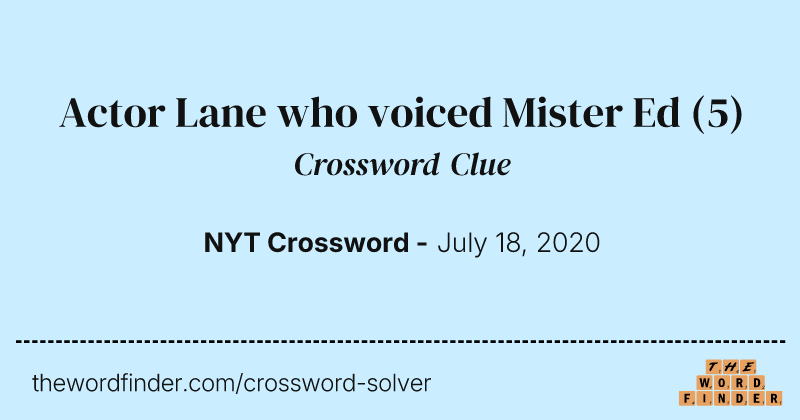 Actor Lane who voiced Mister Ed crossword clue image