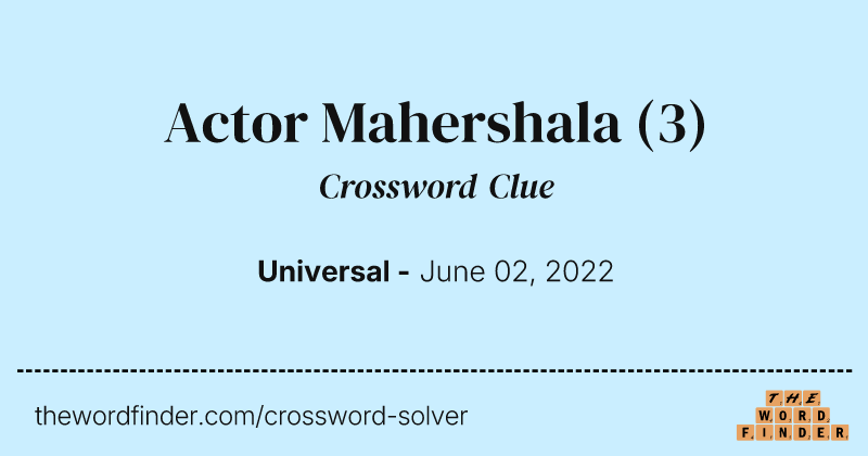 Actor Mahershala crossword clue image