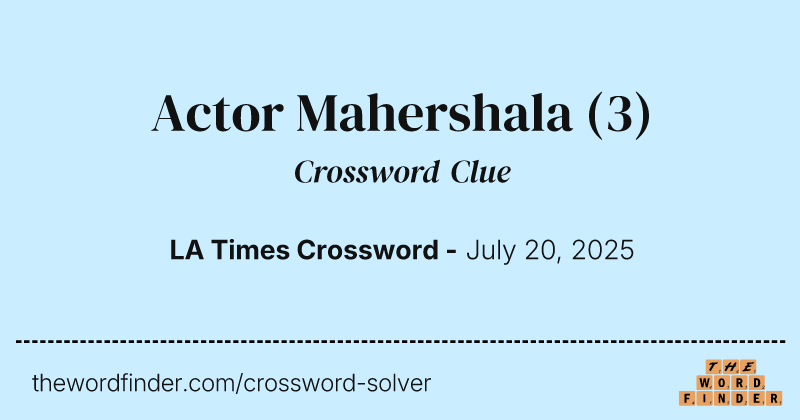 Actor Mahershala crossword clue image