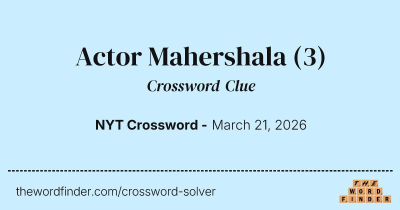 Actor Mahershala crossword clue image