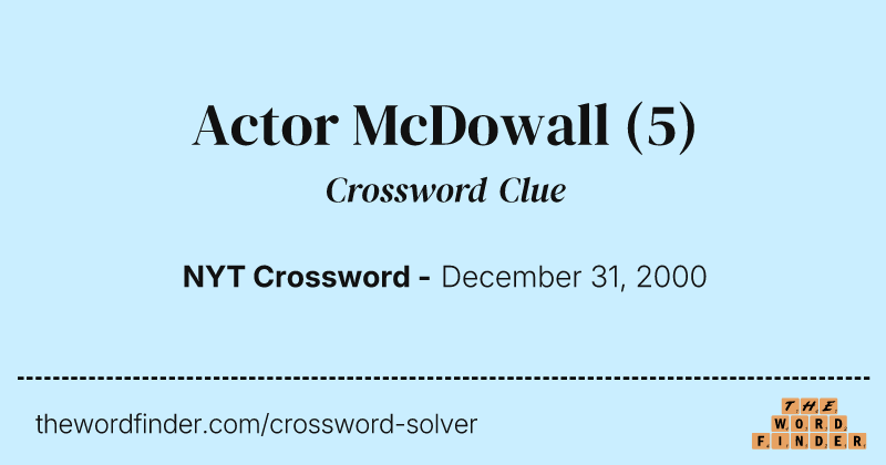 Actor McDowall crossword clue image