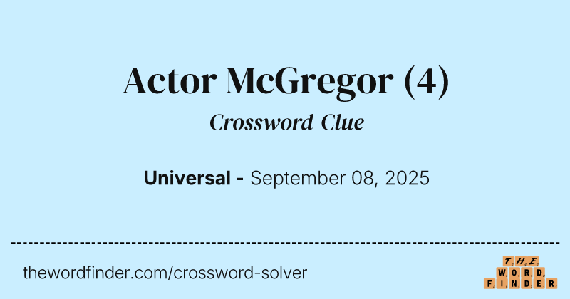 Actor McGregor crossword clue image