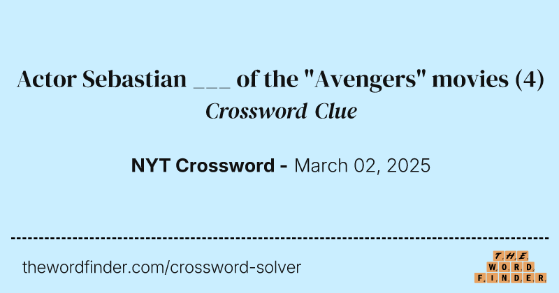 Actor Sebastian ___ of the "Avengers" movies crossword clue image