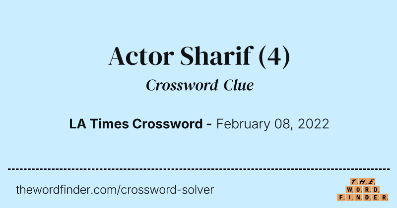 Actor Sharif crossword clue image