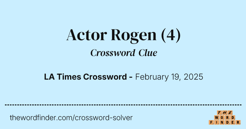 Actor Rogen crossword clue image