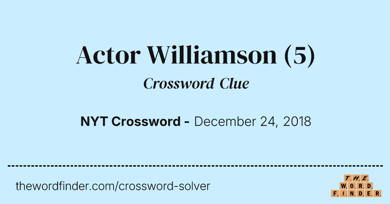 Actor Williamson crossword clue image
