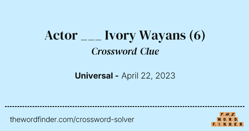Actor ___ Ivory Wayans crossword clue image