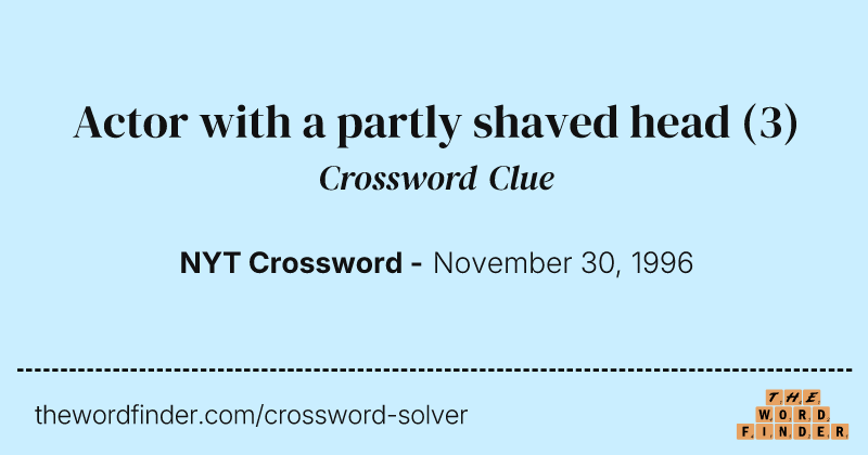 Actor with a partly shaved head crossword clue image