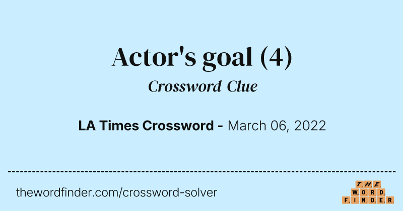 Actor's goal crossword clue image