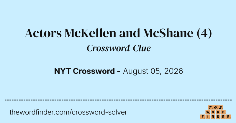 Actors McKellen and McShane crossword clue image