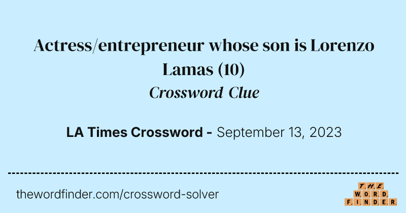 Actress/entrepreneur whose son is Lorenzo Lamas crossword clue image