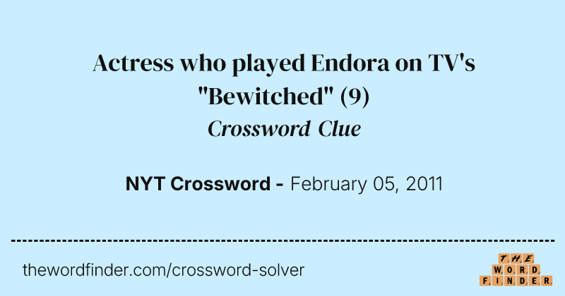 Actress who played Endora on TV's "Bewitched" crossword clue image