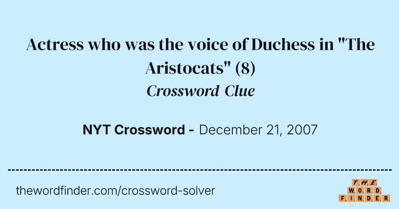 Actress who was the voice of Duchess in "The Aristocats" crossword clue image