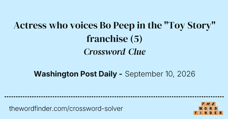 Actress who voices Bo Peep in the "Toy Story" franchise crossword clue image