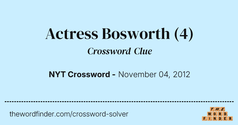 Actress Bosworth crossword clue image