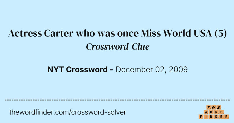 Actress Carter who was once Miss World USA crossword clue image