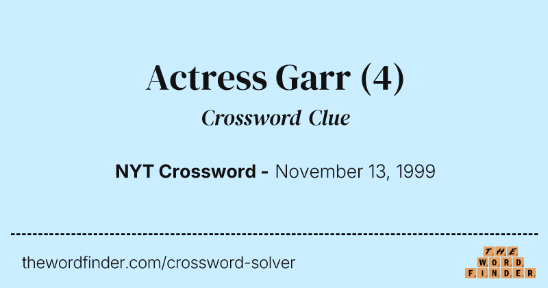 Actress Garr crossword clue image