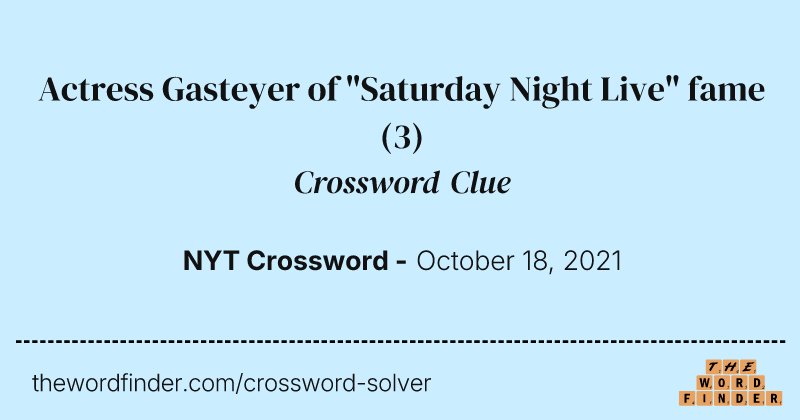 Actress Gasteyer of "Saturday Night Live" fame crossword clue image