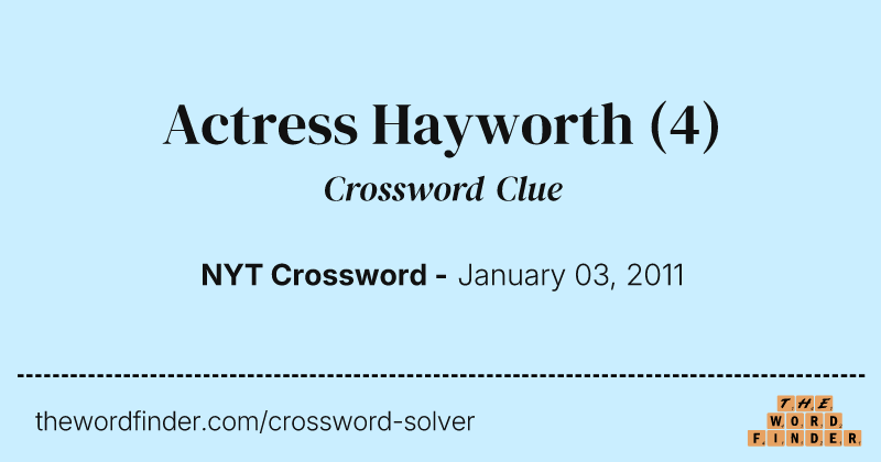 Actress Hayworth crossword clue image