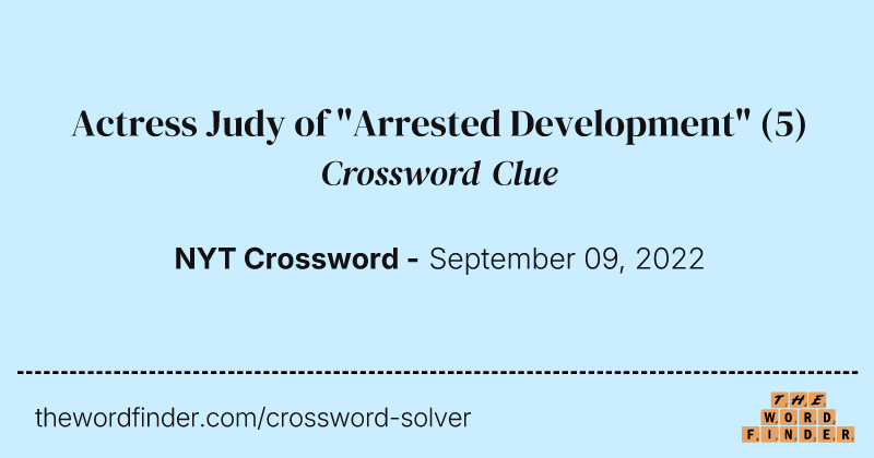 Actress Judy of "Arrested Development" crossword clue image