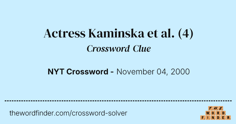Actress Kaminska et al. crossword clue image
