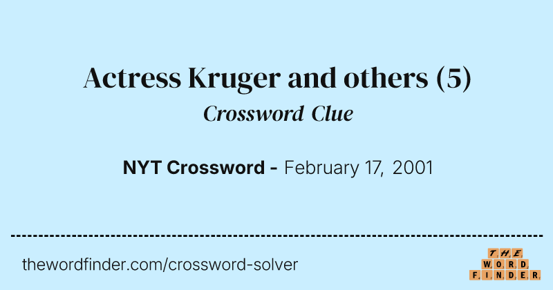 Actress Kruger and others crossword clue image