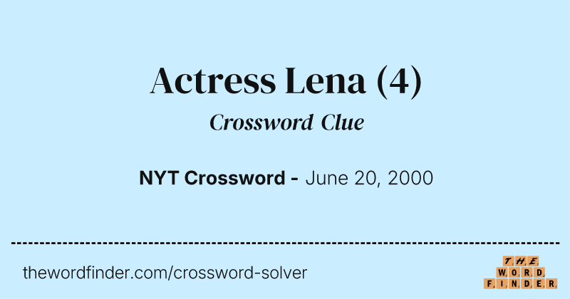 Actress Lena crossword clue image