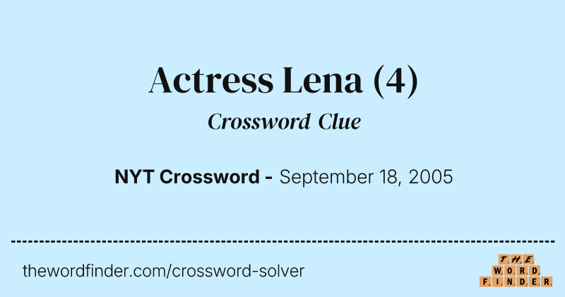 Actress Lena crossword clue image