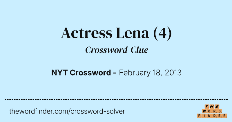 Actress Lena crossword clue image