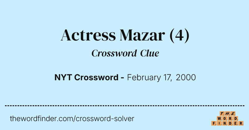 Actress Mazar crossword clue image