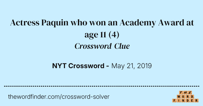 Actress Paquin who won an Academy Award at age 11 crossword clue image
