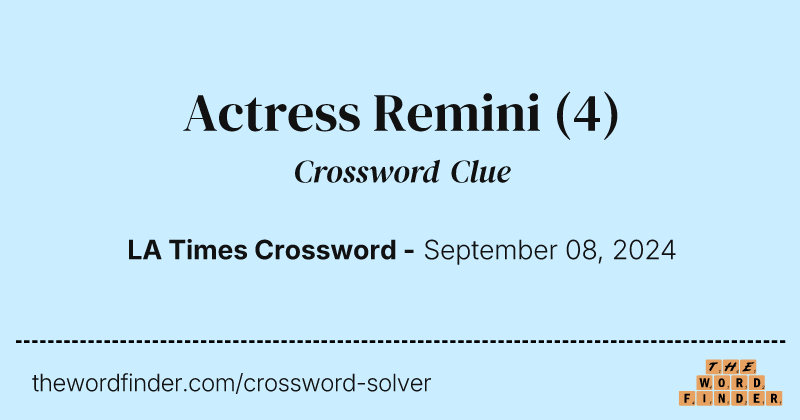 Actress Remini crossword clue image