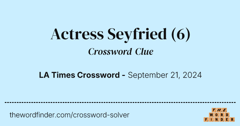 Actress Seyfried crossword clue image