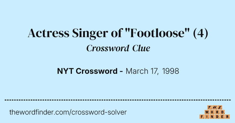 Actress Singer of "Footloose" crossword clue image